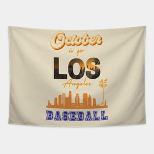 October is for Los Angeles Baseball Tapestry