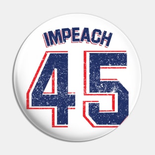 Impeach 45 Pin