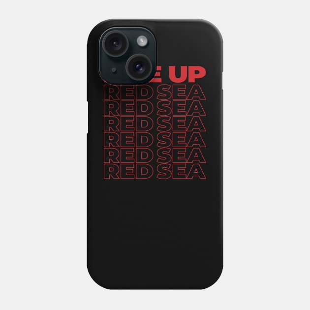 Rise Up Red Sea Phone Case by LunaGFXD