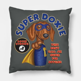 Doxie cool super hero Dachshund Super Hero with mask classic t shirt Pillow