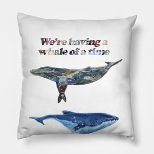 Having a Whale or a Time Pillow