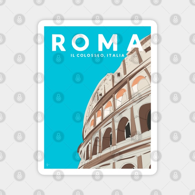 Rome, Italy Colosseum / Roma Il Colosseo, Italia Travel Poster Magnet by lymancreativeco