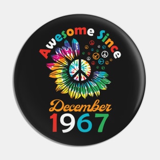 Funny Birthday Quote, Awesome Since December 1967, Retro Birthday Pin