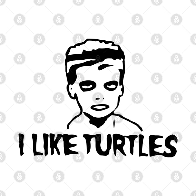 I Like Turtles by MommyTee