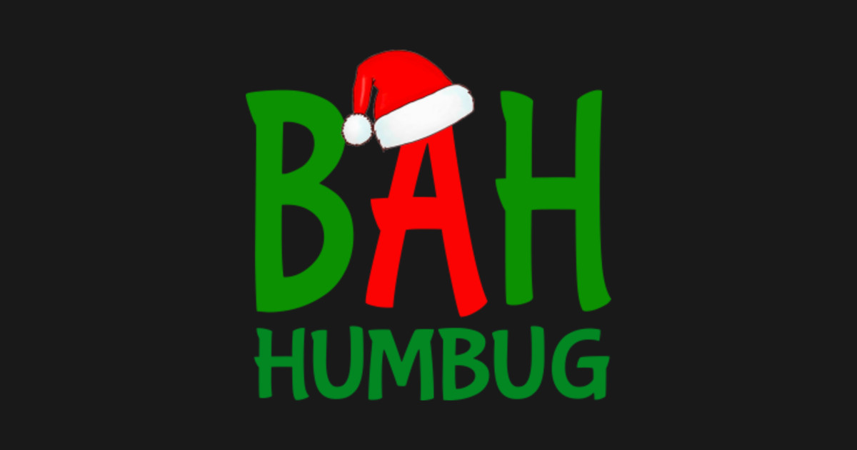 bah humbug christmas