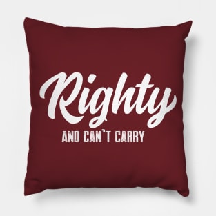 Righty Pillow