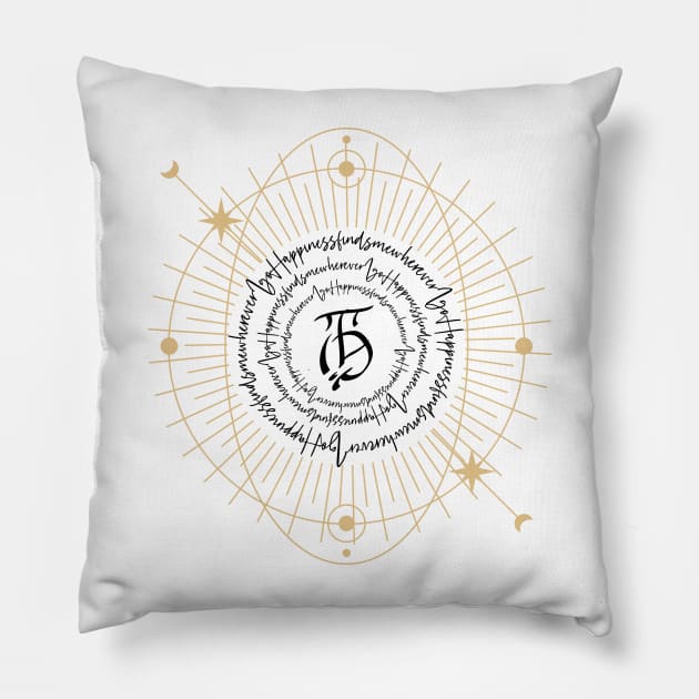 Happiness finds me wherever I go Sigil Pillow by LaartStudio