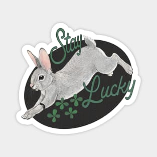 Stay lucky Magnet