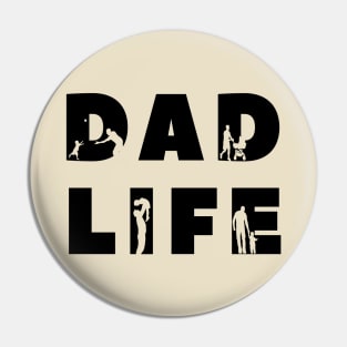 Dad life | Dad Silhouettes | Gift For Dad | Father's Day Gift Pin