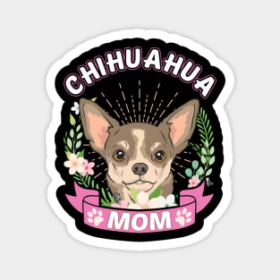 Chihuahua Mom Mother'S Day Magnet