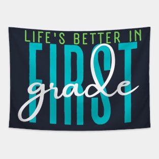 Life's Better in the First Grade Tapestry