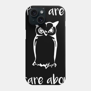 Puns are Owl I Care About Phone Case