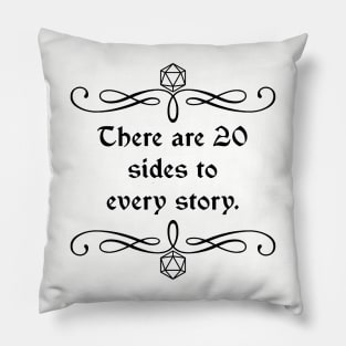 There are 20 Sides to Every Story. Pillow