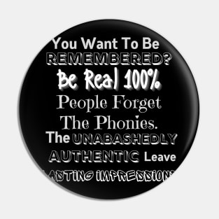 Be Real 100 Pin