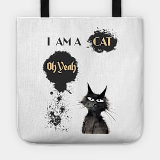 I AM A CAT Oh Yeah Tote