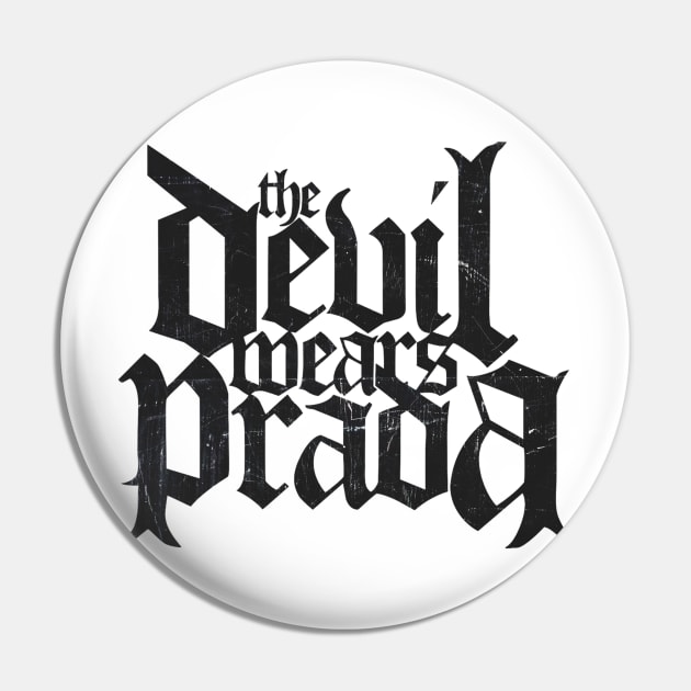 Vintage The Devil Wears Prada Pin by Never Ending Radical Dude