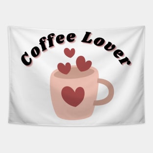 Coffee Lover. Funny Coffee Lover Gift Tapestry