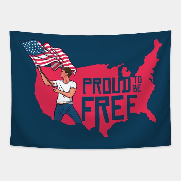 Proud to Be Free // American Patriot USA Tapestry by SLAG_Creative