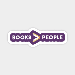 Books are Better than People Magnet