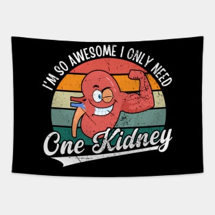 I'M So Awesome I Only Need One ney ney Donor Tapestry