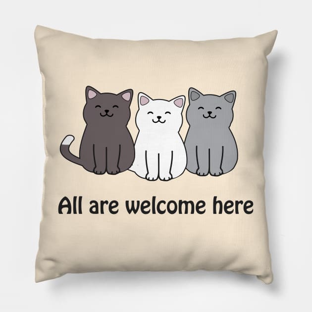 All are welcome here - inclusive cats Pillow by punderful_day