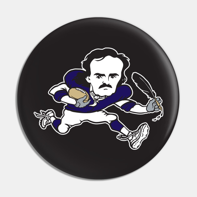 stayfrostybro Edgar Allan PoE Baltimore Ravens Football Pin