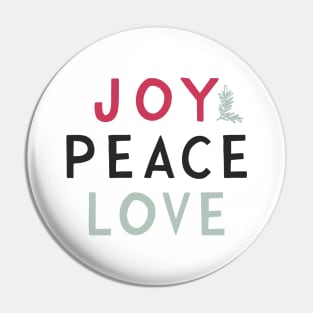 Joy Peace Love Pin