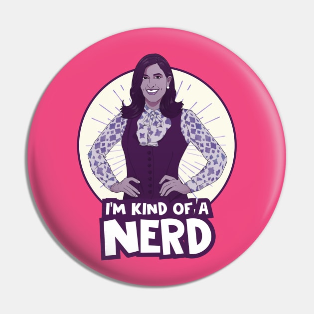 I'm Kind of a Nerd Pin by yourtoyrobot