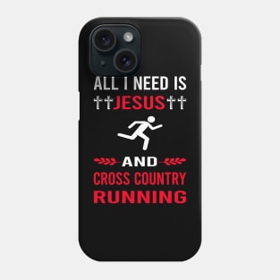 I Need Jesus And Cross Country Running XC Phone Case