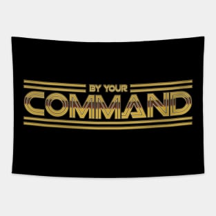 By Your Command - Gold Tapestry