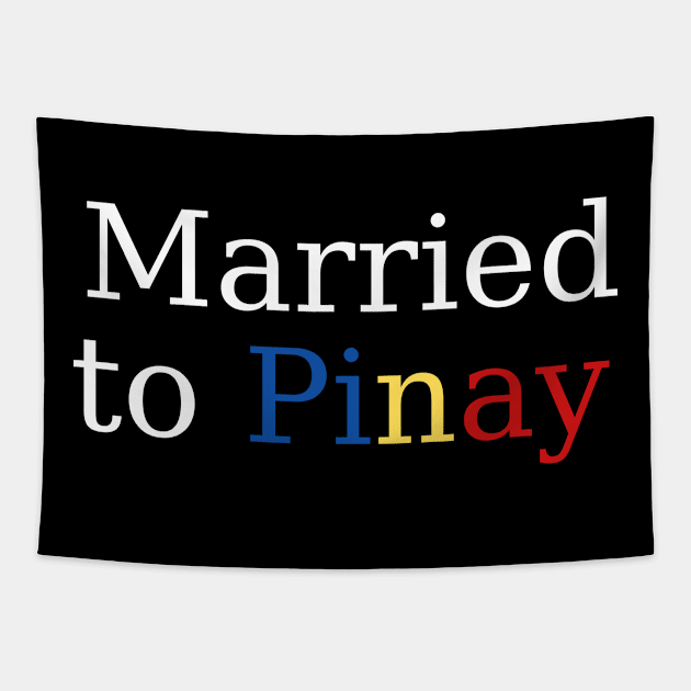 Married to a Pinay relationship Tapestry by CatheBelan
