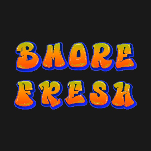 BMORE FRESH DESIGN by The C.O.B. Store