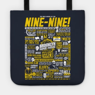 Wise Words of the Nine-Nine Tote