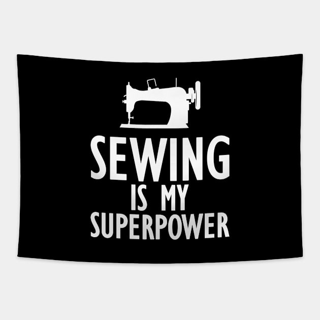 Sewing is my Superpower Tapestry by KC Happy Shop