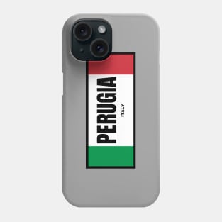 Perugia in Italian Flag Colors Phone Case