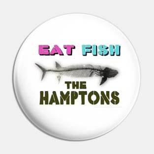 Eat Fish Pin