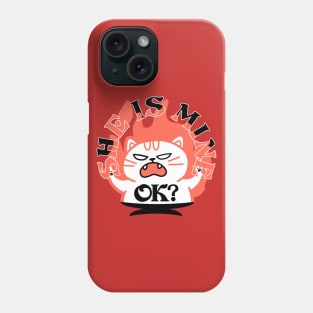 She is mine evil cat on fire for the possessive cats and owners Phone Case