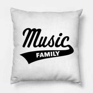 Music Family (Music / Musicians / Family / Black) Pillow