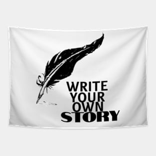 write your own story Tapestry