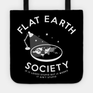 Flat earth society (explained) Tote