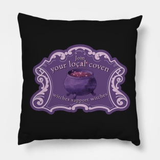 Join Your Local Coven Pillow
