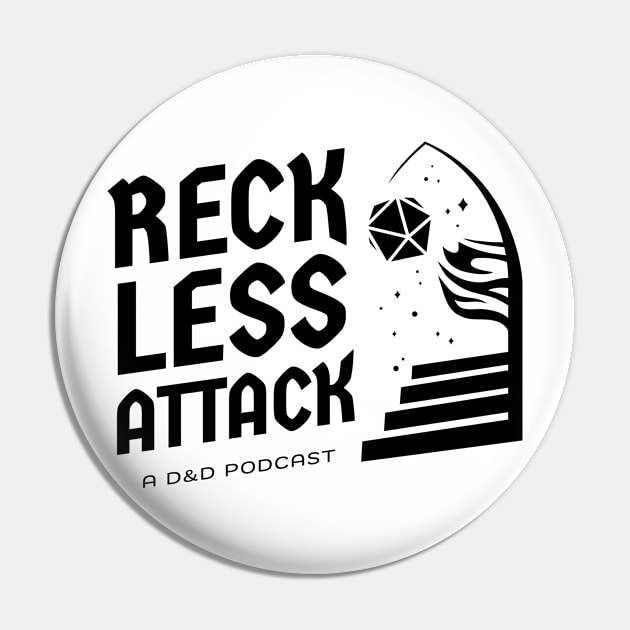 Reckless Attack Podcast Main Logo Pin by Reckless Attack