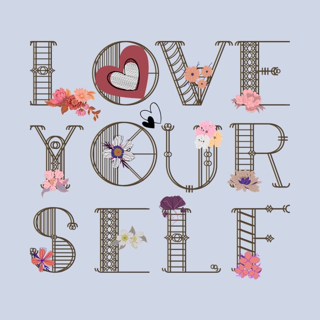 Love Yourself Quote by Bad_Kitty_Designs