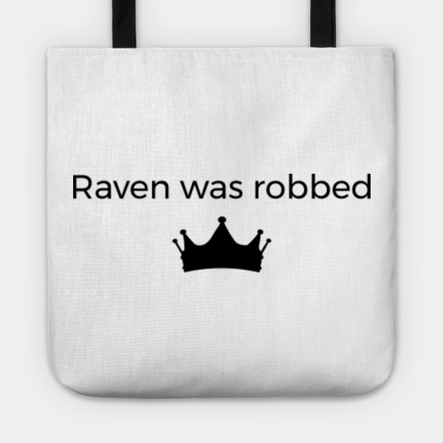 Raven was robeed