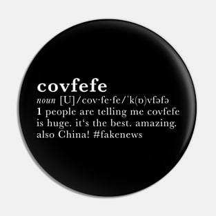 Covfefe - dictionary definition Pin