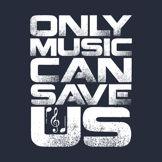 Only Music Can Save Us by colorsplash