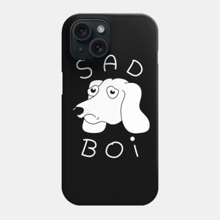 Sad Boi Phone Case