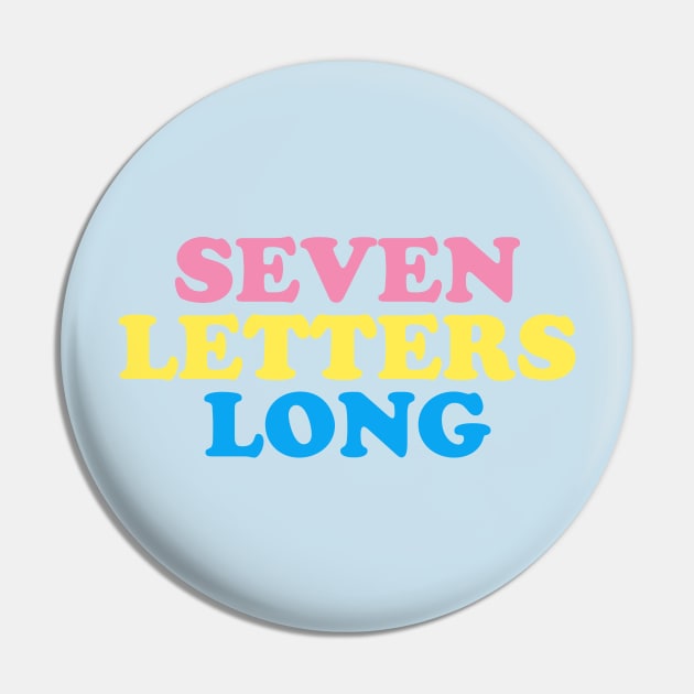 SEVEN LETTERS LONG Pin by EstripaKedavra