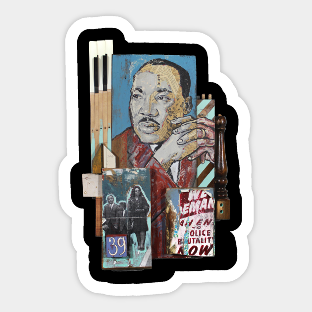 Martin Luther King, Jr "The Measure of a Man" - Martin Luther King Jr - Sticker