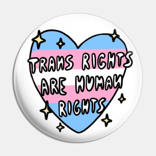 trans rights are human rights Pin